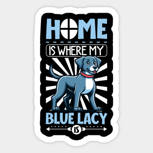 Home is with my Blue Lacy Sticker